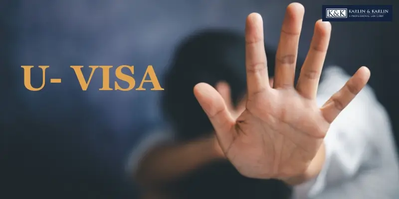 Expert Corona U-Visa Attorney