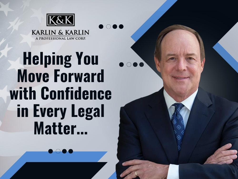 Helping You Move Forward with Confidence - Karlin and Karlin