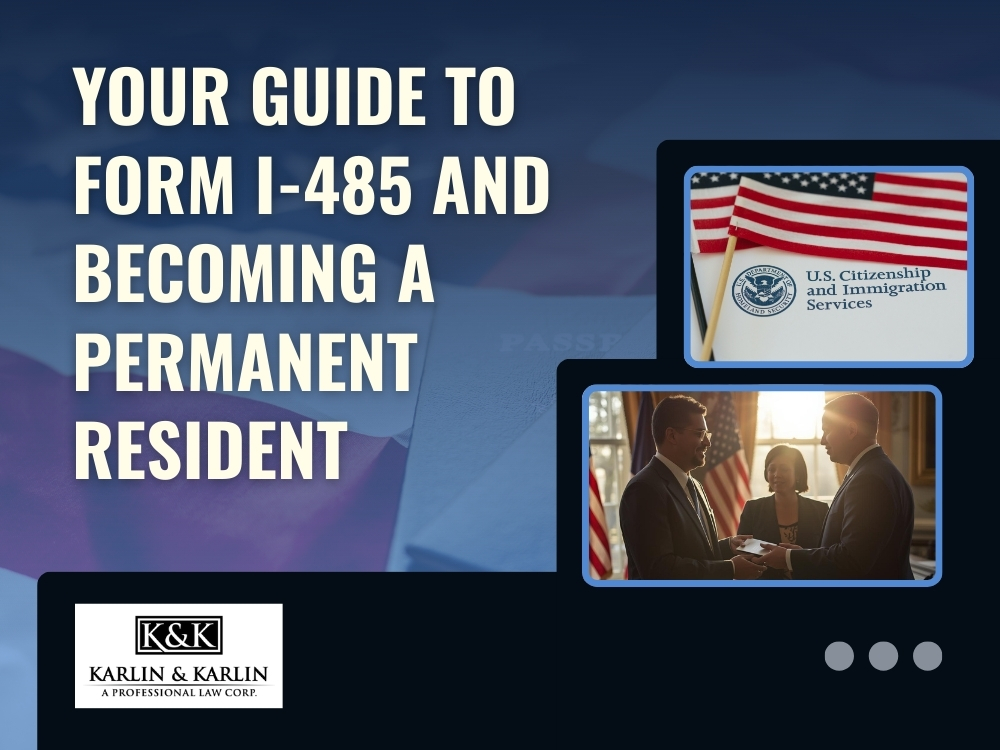 I-485 Visa Attorney - Karlin and Karlin